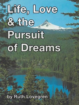 cover image of Life, Love & the Pursuit  of Dreams